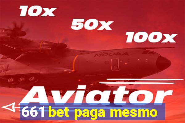 661 bet paga mesmo